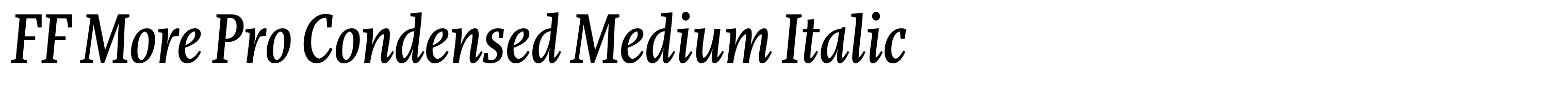 FF More Pro Condensed Medium Italic